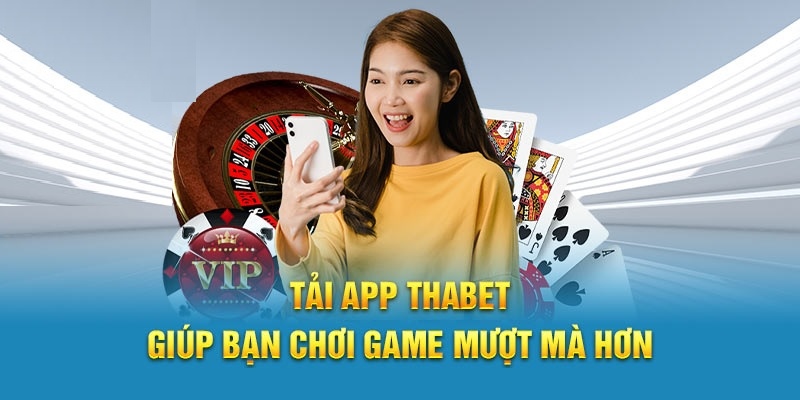 Tải App chơi game mọi lúc không sợ bị chặn